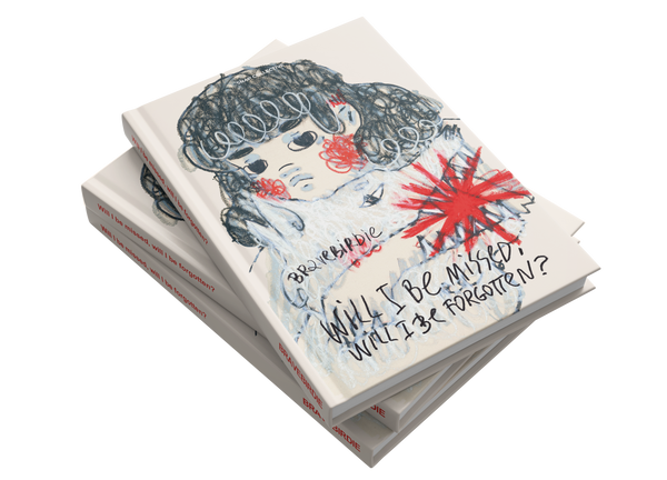 Will I Be Missed, Will I Be Forgotten? by Bravebirdie