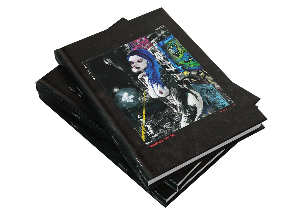 Drown In It by Zak Smith – Snap Collective Publishing K/S