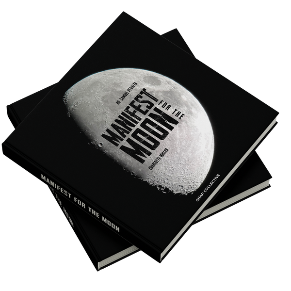 Manifest for the Moon by Charlotte Müller and Dr. Samuel Peralta